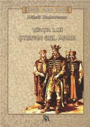 Viața lui Ștefan cel Mare (ISBN: 9786069395424)