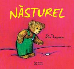 Nasturel - Don Freeman (ISBN: 9786068544021)