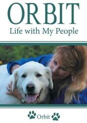 Orbit: Life with My People (ISBN: 9781491763056)