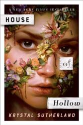 House of Hollow - Krystal Sutherland (ISBN: 9780593110348)