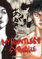 My Pointless Struggle - Akio Tanaka (ISBN: 9781642731132)