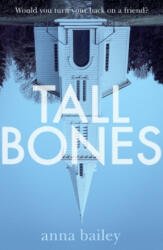 Tall Bones (ISBN: 9780857527394)