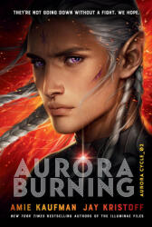 Aurora Burning - Jay Kristoff (ISBN: 9781524720957)