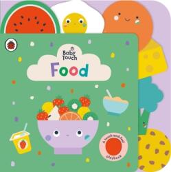 Baby Touch: Food (ISBN: 9780241463222)