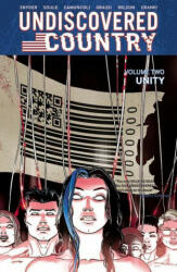 Undiscovered Country, Volume 2: Unity - Scott Snyder, Charles Soule (ISBN: 9781534318403)