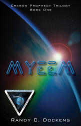 Myeem: Book One of the Erabon Prophecy Trilogy (ISBN: 9781952025129)