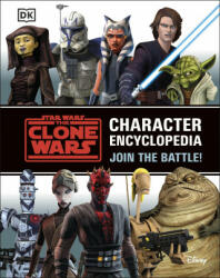 Star Wars The Clone Wars Character Encyclopedia - Jason Fry (ISBN: 9780241492833)