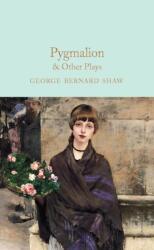 Pygmalion & Other Plays (ISBN: 9781529048001)