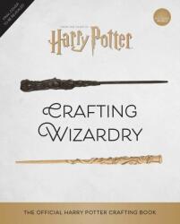 Harry Potter: Crafting Wizardry (ISBN: 9781647222598)