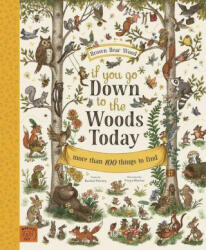 If You Go Down to the Woods Today - Rachel Piercey (ISBN: 9781913520052)