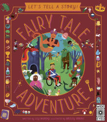 Let's Tell a Story: Fairy Tale Adventure - Lily Murray (ISBN: 9780711257276)