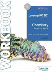 Cambridge IGCSE (TM) Chemistry Practical Skills Workbook - Bryan Earl, Doug Wilford (ISBN: 9781398310513)