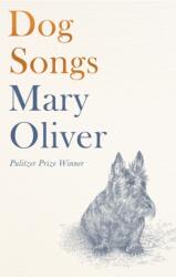 Dog Songs (ISBN: 9781472156006)
