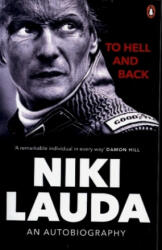 To Hell and Back - Niki Lauda (ISBN: 9781529106800)