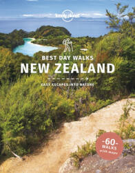 Lonely Planet Best Day Walks New Zealand (ISBN: 9781838691219)