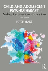 Child and Adolescent Psychotherapy - Peter Blake (ISBN: 9780367403829)
