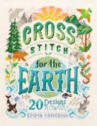 Cross Stitch for the Earth (ISBN: 9781446308653)