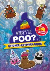 Where's the Poo? Sticker Activity Book (ISBN: 9781408364093)
