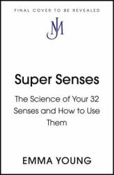 Super Senses - Emma Young (ISBN: 9781473690738)