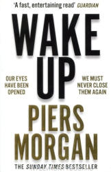Wake Up - PIERS MORGAN (ISBN: 9780008392611)