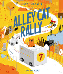 Alley Cat Rally - Ricky Trickartt (ISBN: 9781838740306)