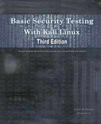 Basic Security Testing With Kali Linux, Third Edition - Daniel W Dieterle (2018)