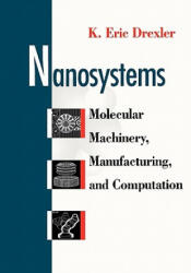 Nanosystems - Molecular Machinery, Manufacturing & Computation (1992)