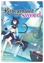 Reincarnated as a Sword (Light Novel) Vol. 7 - Llo (2021)