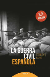La guerra civil española - STANLEY G. PAYNE (2020)