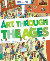 Seek & Find Art Through the Ages - Frederic Furon (2018)