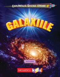 Exploreaza Spatiul Cosmic. Galaxiile - Ruth Owen (ISBN: 9786063805585)