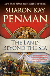Land Beyond the Sea - Penman, Sharon Kay (ISBN: 9780593187685)