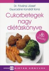 CUKORBETEGEK NAGY DIÉTÁSKÖNYVE (ISBN: 9789639695702)