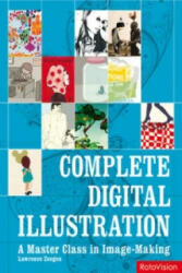 Complete Digital Illustration - Lawrence Zeegen (2010)