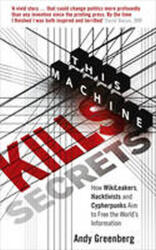 This Machine Kills Secrets (2012)