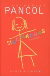 Muchachas. Tome 1 - Katherine Pancol (2014)