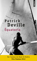 Equatoria - Patrick Deville (2013)