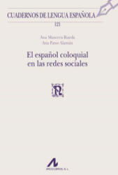 El Español coloquial en las redes sociales - ANA MANCERA RUEDA (2014)