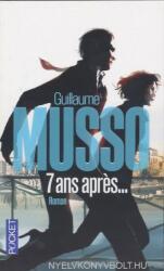 7 ans apr - Guillaume Musso (2013)