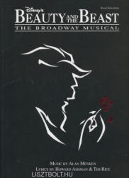Alan Menken: Beauty and the Beast - The Broadway Musical - ének-zongora-gitár (2008)