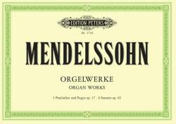 Orgelwerke - Felix Mendelssohn Bartholdy (ISBN: 9790014007638)