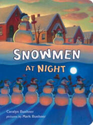 Snowmen at Night (2009)