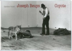 Joseph Beuys: Coyote - Caroline Tisdall (2008)