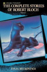 Complete Stories of Robert Bloch - Robert Bloch (2003)