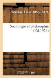 Sociologie Et Philosophie - DURKHEIM-E (2018)