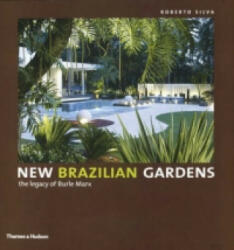 New Brazilian Gardens - Roberto Silva (2006)