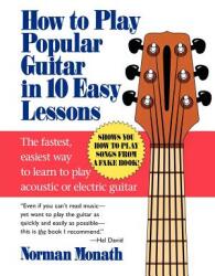 How to Play Popular Guitar in 10 Easy Lessons (2005)