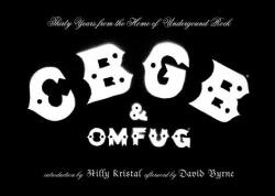 Cbgb and Omfug - Hilly Kristal (2008)