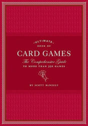 Ultimate Book of Card Games - Scott McNeely (2008)