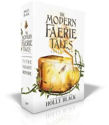 The Modern Faerie Tales Collection (Boxed Set): Tithe; Valiant; Ironside (2020)